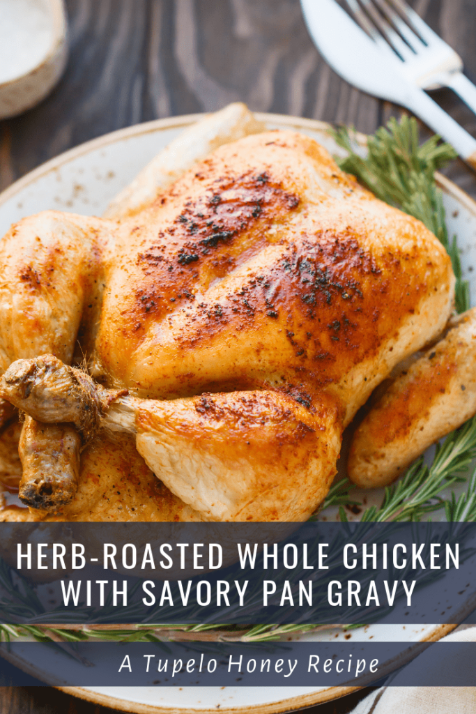 Herb-Roasted Whole Chicken with Savory Pan Gravy